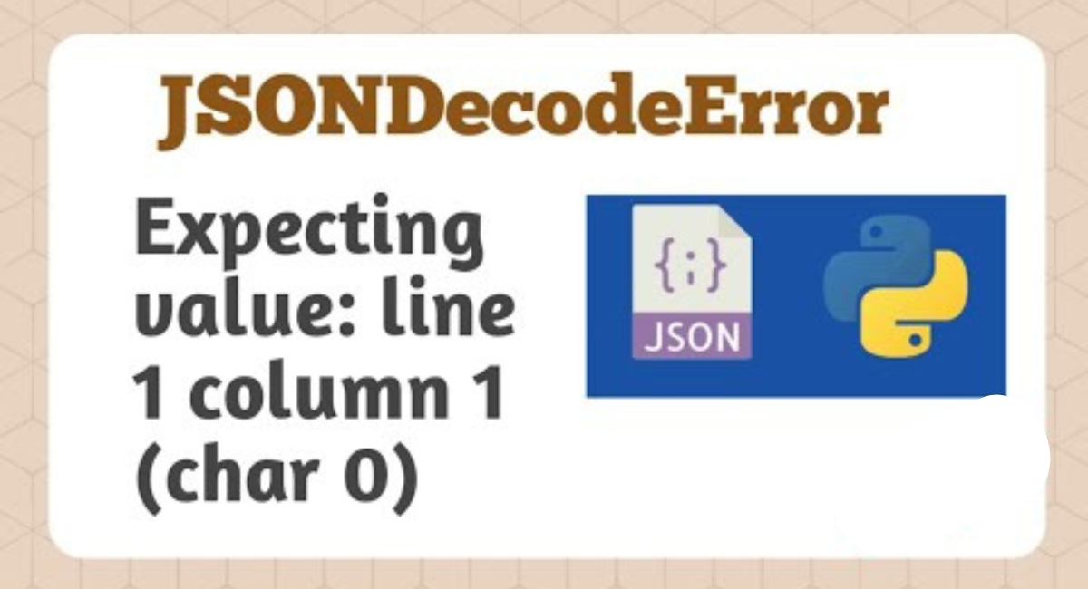 this image shown in Resolving json.decoder. JSONDecodeError: Expecting value: line 1 column 1 (char 0)