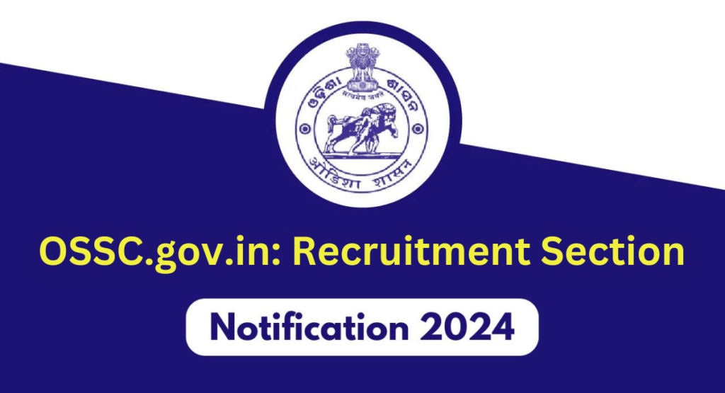 this image shown in OSSC.GOV.IN Recruitment Section
