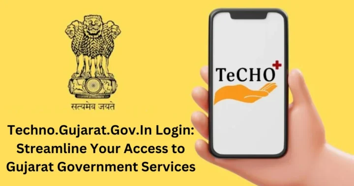 Techno.Gujarat.Gov.In Login: Streamline Your Access to Gujarat Government Services