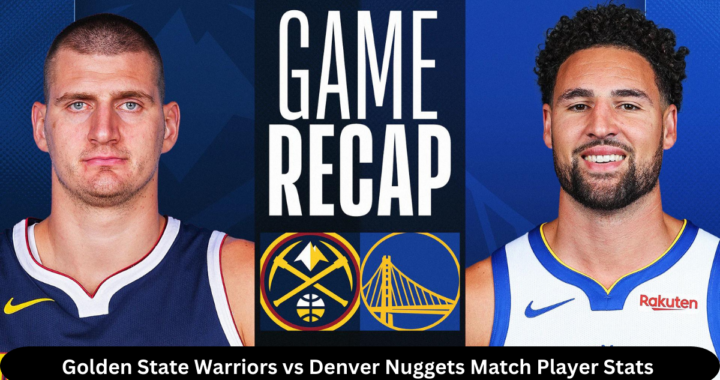 Golden State Warriors vs Denver Nuggets Match Player Stats and Analysis (25 Feb, 2024)